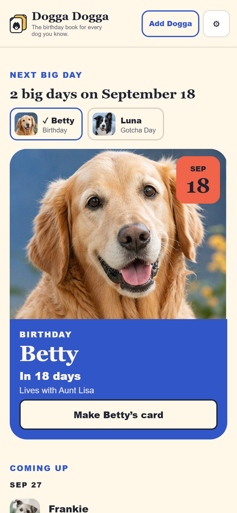 Dogga Dogga birthday book home screen showing fictional Doggas Betty and Luna sharing the next big day, one Birthday and one Gotcha Day